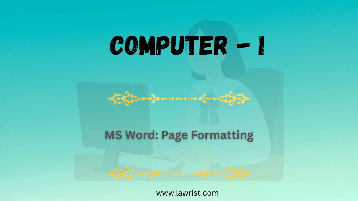 MS Word: Page Formatting |  Setting Page Size | Page Orientation